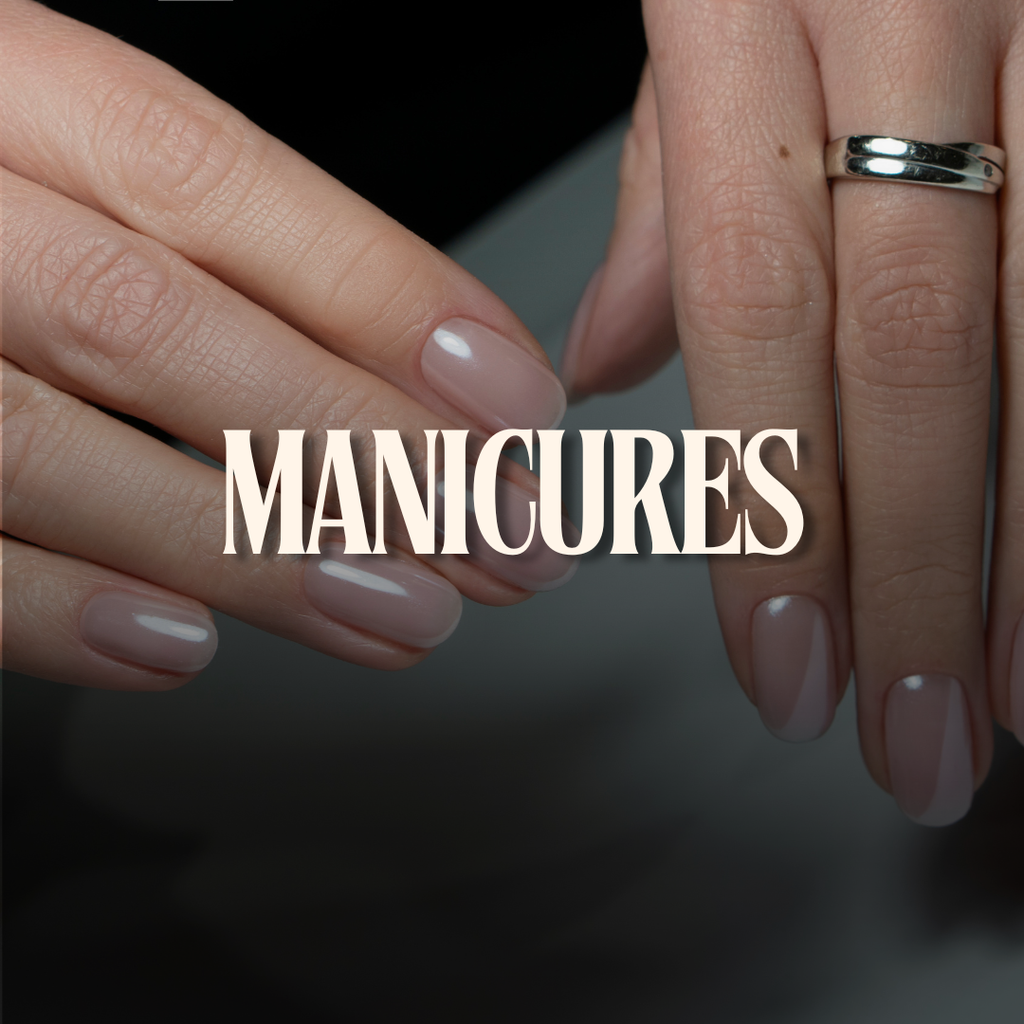 MANICURES